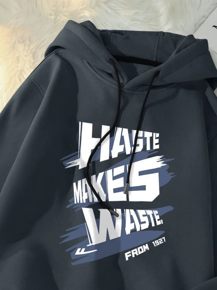 Haste Makes Waste Printed Hoody Man Personality Hip Hop Casual Pullover Hoodies Letter Y2K Streetwear Hooded Sweatshirts Street King Limited
