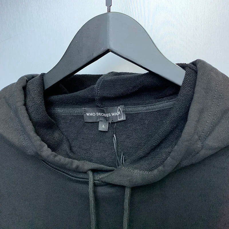 Black WHO DECIDES WAR Hoodies Chaopai Vintage Heavyweight Men Woman Oversized Casual High Street Pullover Hoodies Street King Limited