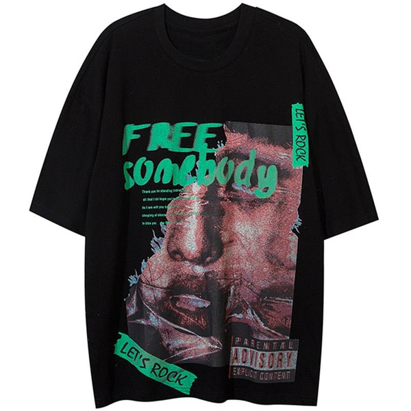 "Free Somebody" Unisex Men Women Streetwear Graphic T-Shirt - Street King Apparel