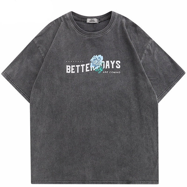 Street King Apparel "Better Days" Unisex Men Women Streetwear Graphic T-Shirt - Street King Apparel