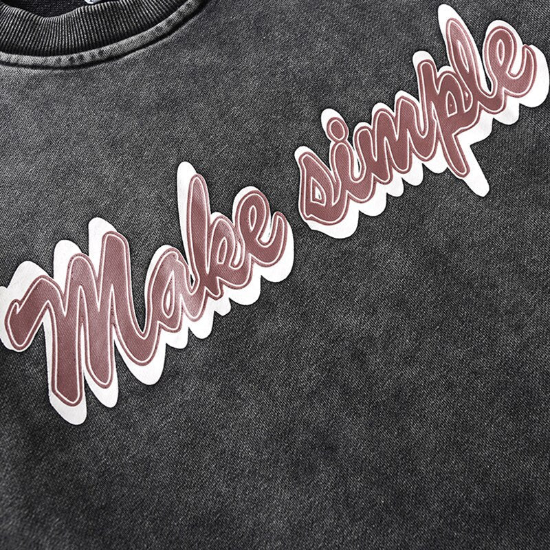 "Make It Simple" Unisex Men Women Streetwear Graphic Sweatshirt - Street King Apparel